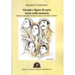 Vicende e figure di carta incise nella memoria. Storie di emigranti di Atena Lucana e del Vallo di Diano